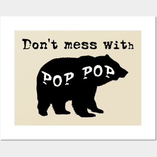 Don't Mess with Pop Pop! Posters and Art